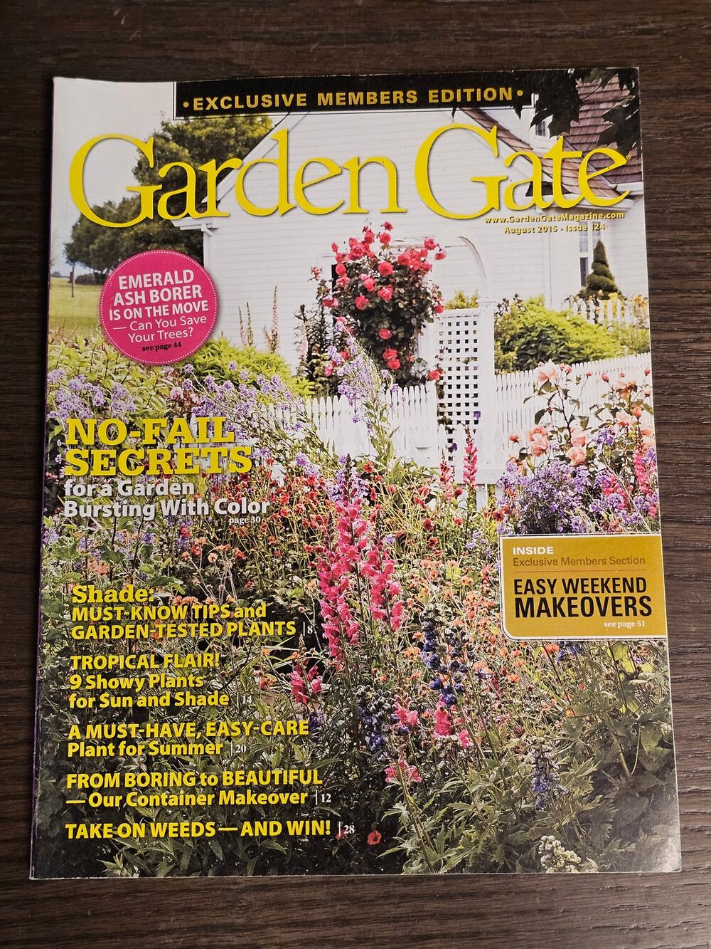 Vtg GARDEN GATE Magazine August 2015 Exclusive Members Edition No-Fail Secrets